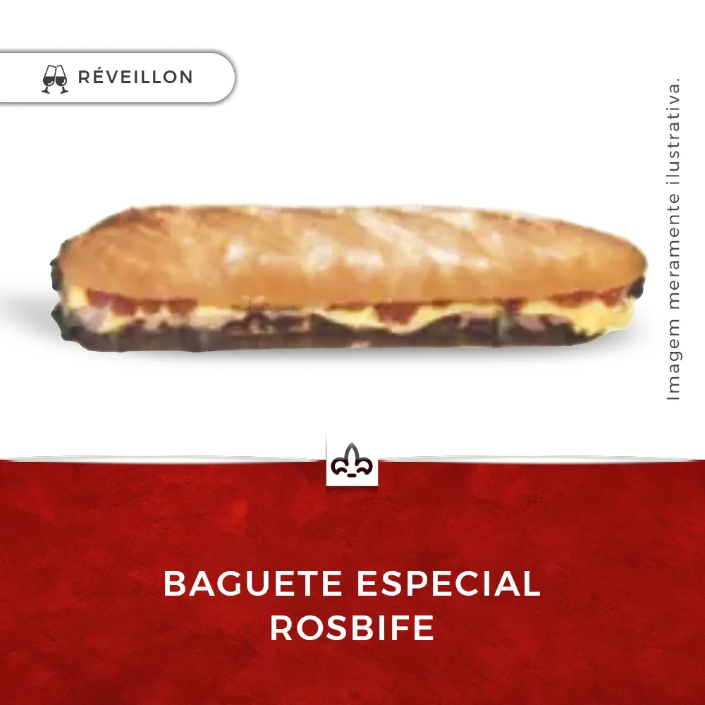 Baguete Especial Rosbife Und Reveillón