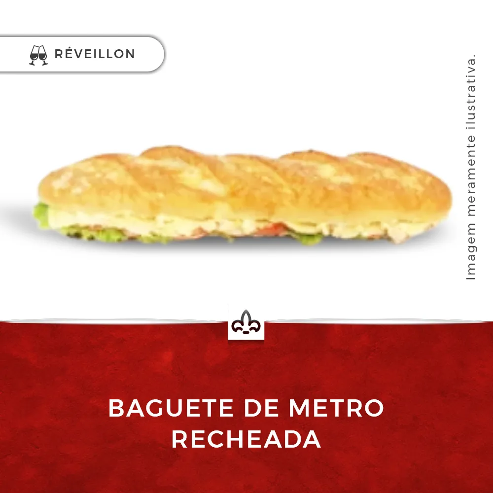 Baguete De Metro Recheada Und Reveillón