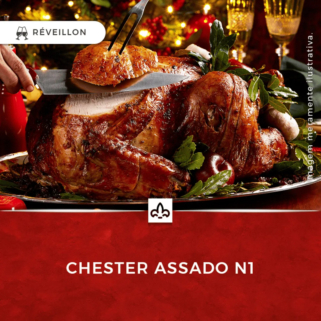 Chester Assado N1 Und Reveillón