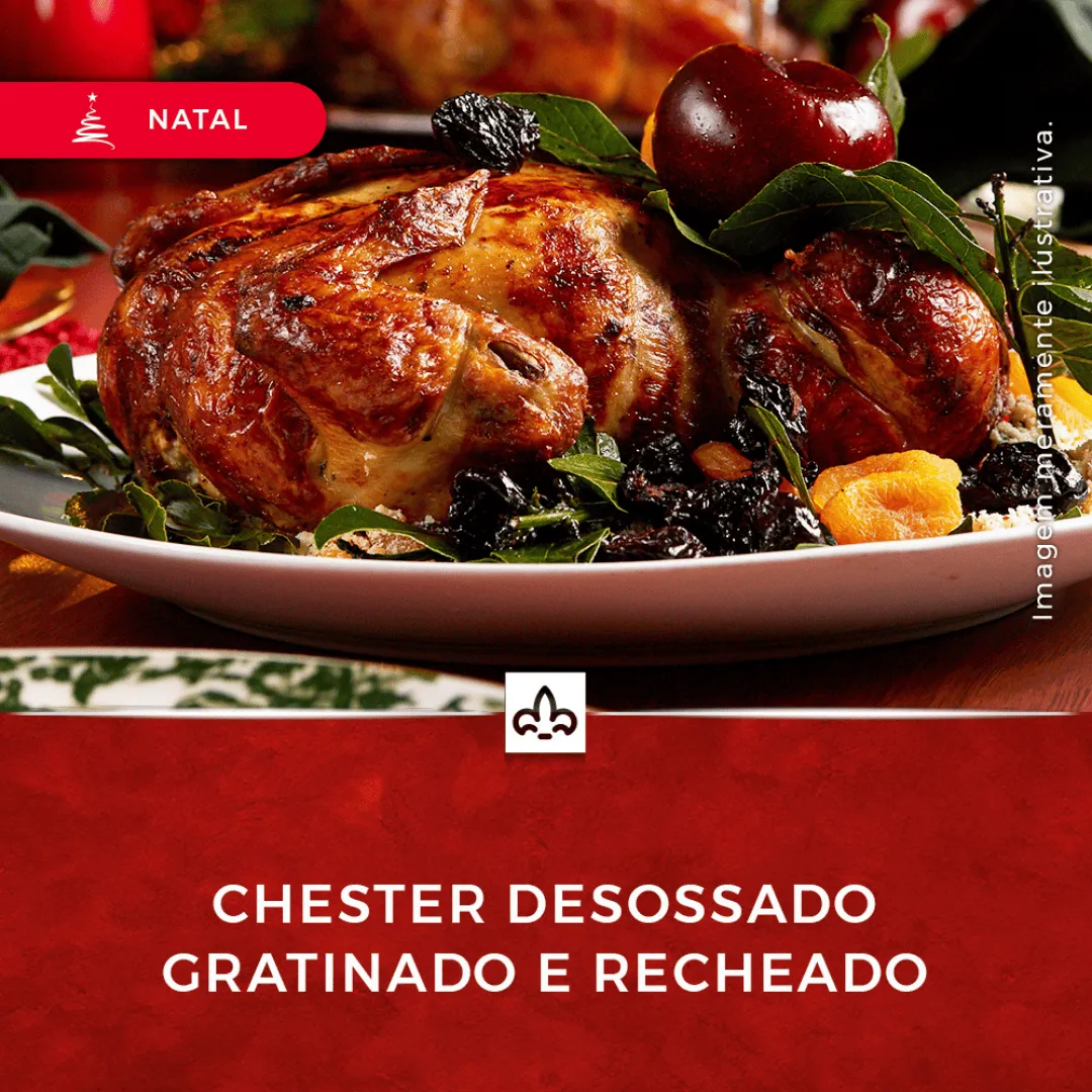 Chester Desossado Gratinado e Rech Und Natal