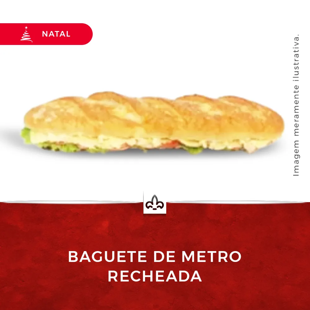Baguete De Metro Recheada Und Natal