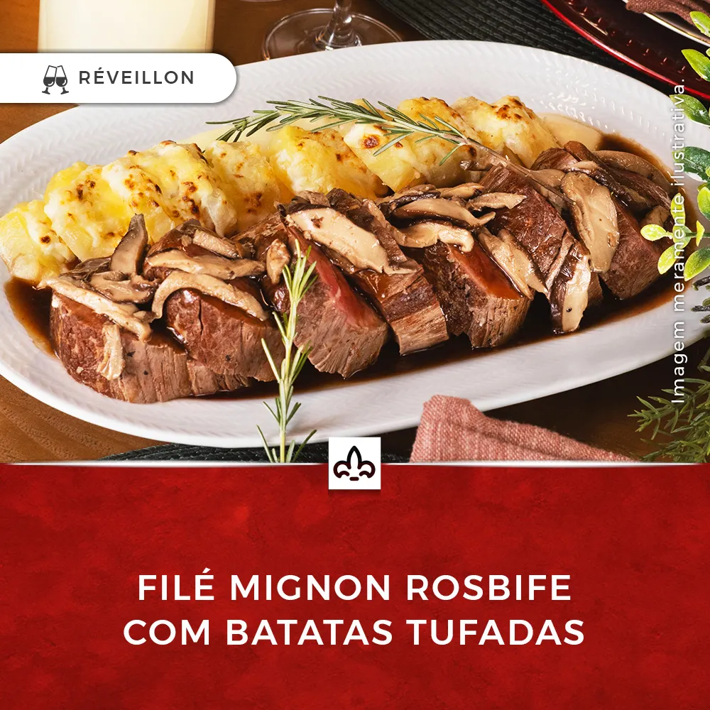 Filé Mignon Rosbife c Batatas Trufadas 1kg Reveillón